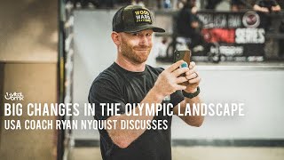 Big Changes in Olympic Landscape - Ryan Nyquist Discusses