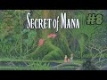 VOD Secret of Mana #8