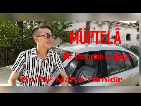 MÜPTELÂ \