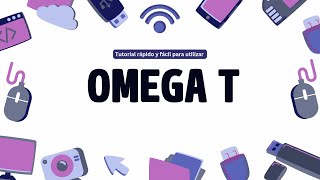 Aprende a utilizar OMEGA T en menos de 10 minutos! Tutorial Rápido y Fácil.