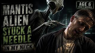 Alien Abduction: Praying Mantis Being Stuck a Needle in His Neck | Childhood UFO Encounter
