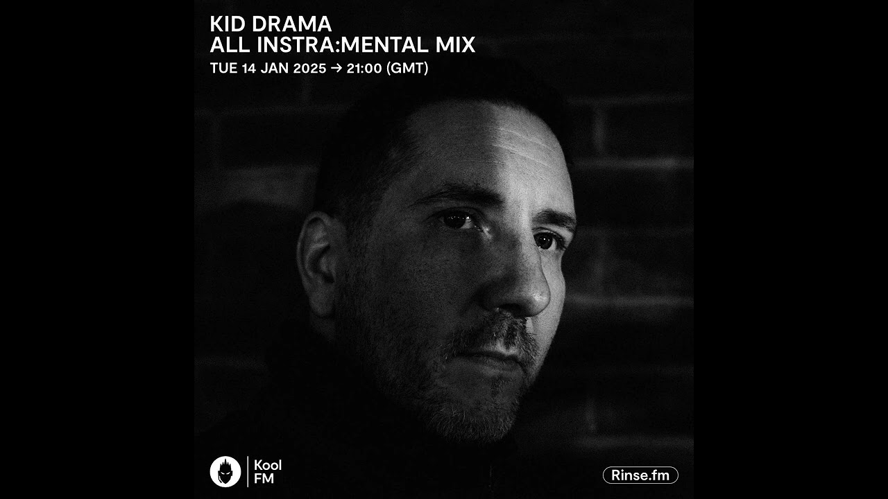 Kid Drama - All Instra:mental Mix - 14 January 2025