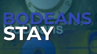 Watch Bodeans Stay video