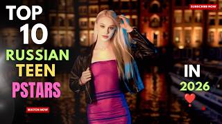 Top 10 Best Russian Teen Pstars In 2026 