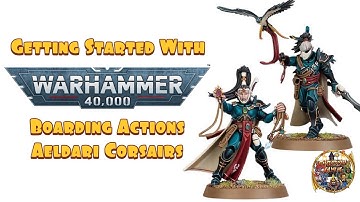 Getting Started With Warhammer 40,000 Boarding Actions: Anhrathe/Corsairs
