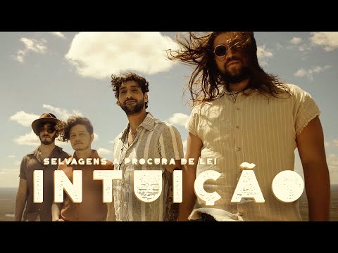 Selvagens à Procura de Lei - Intuição | Clipe Oficial #ParaísoPortátil