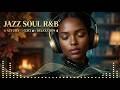 Jazz &amp; Soul R&amp;B – Smooth Sax &amp; Chill Instrumental Grooves for Relaxing &amp; Chilling 🎷