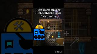 Echo block building techniques #terraria #terrariabuilds #terrariatips #tutorial #invisible