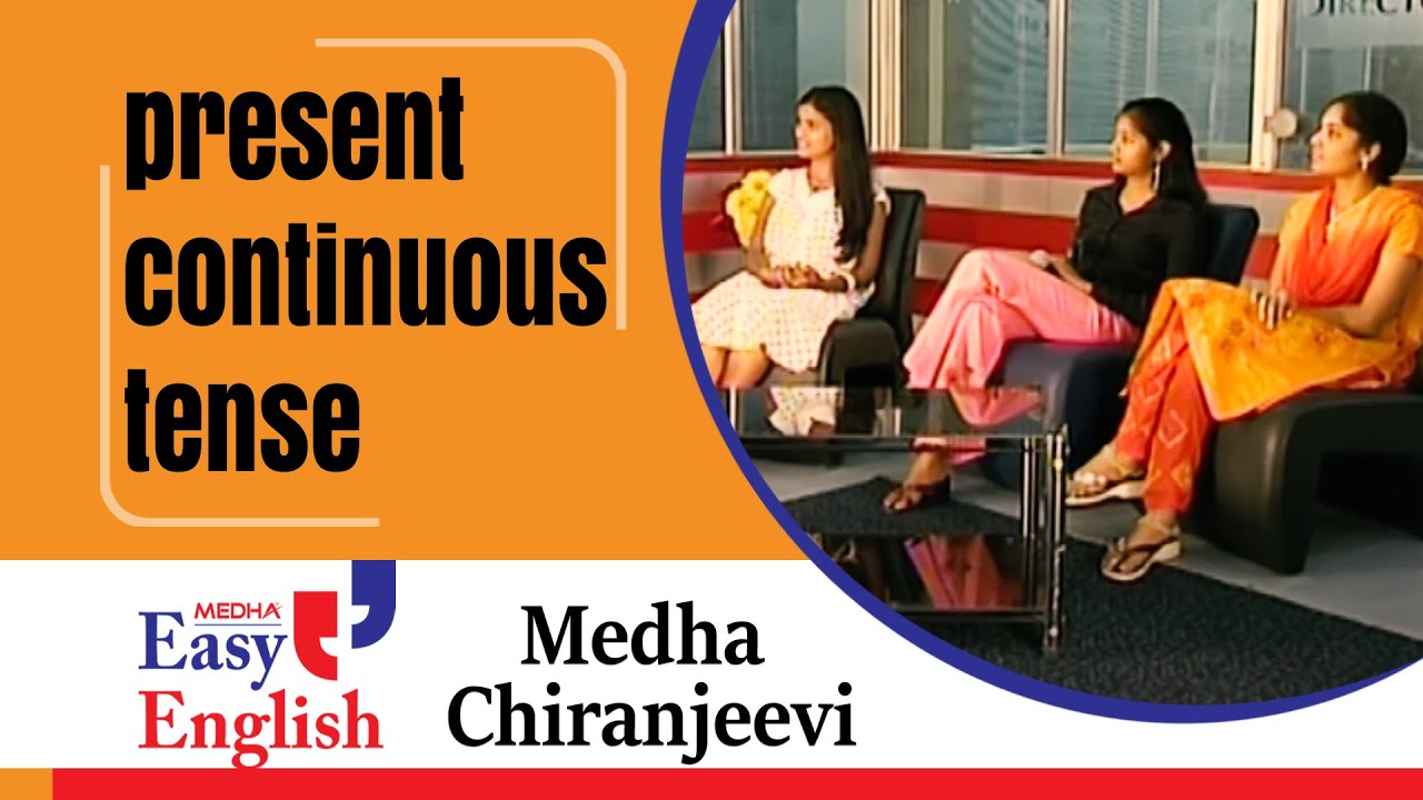 Настоящее продолженное время | Медха Чирандживи | Языковой театр Медха