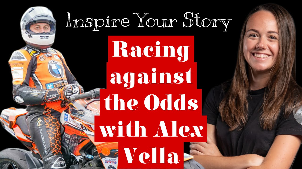 Racing against the Odds | Alex Vella | Inspire your Story | Season 2 | Ep2