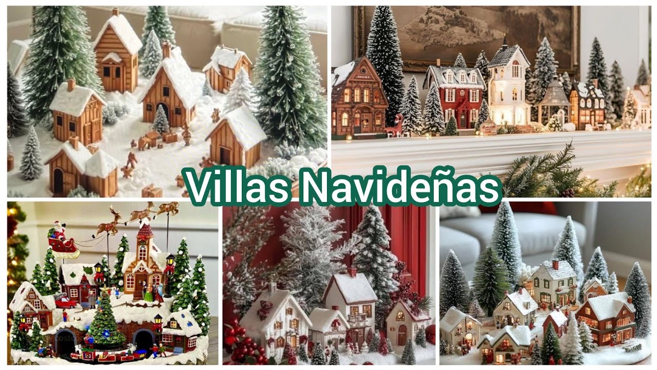 Villas Navideñas 🎄🎄🎄/ Pueblos Navideños