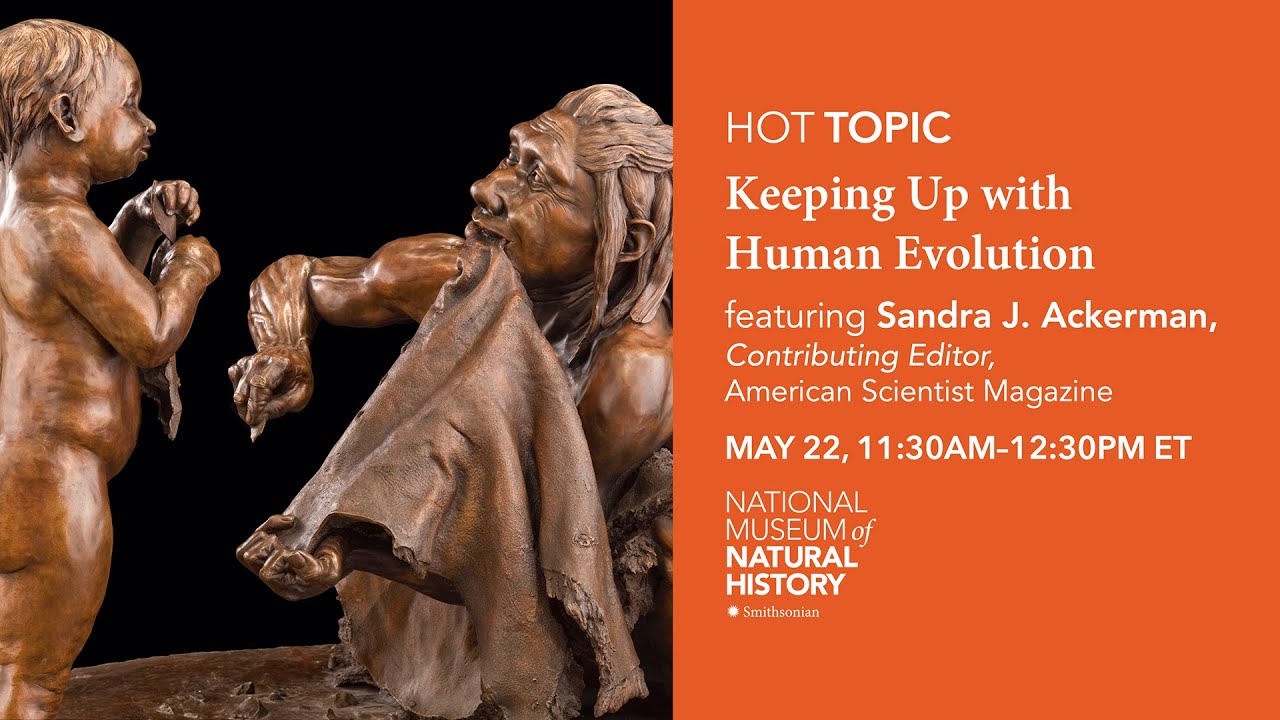 AD) HOT (Human Origins Today) Topic: Keeping Up With Human