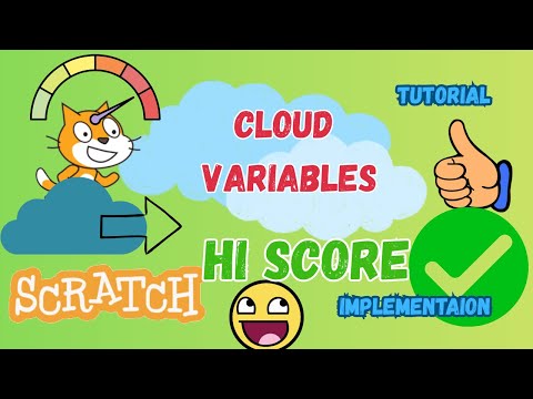 Cloud Variables In Scratch For High Score Implementation In Game Tutorial Easy And Simple Step.