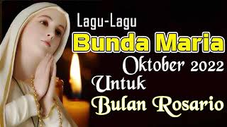 Album Lagu Pujian Kepada Bunda Maria Terpopuler 2022  Lagu Rohani Katolik Terbaik 2022