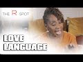 The R Spot : S04E11 : Love Language