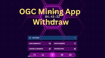 OGC Token Mining App Withdraw || Bind Withdrawal Address Mining APP