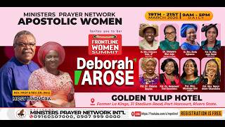 Deborah Arose Summit 2026 Ministers Prayer Network Apostolic Women Conference 2026