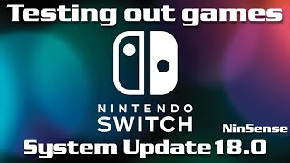 Testing Games Nintendo Switch System Update 18.0