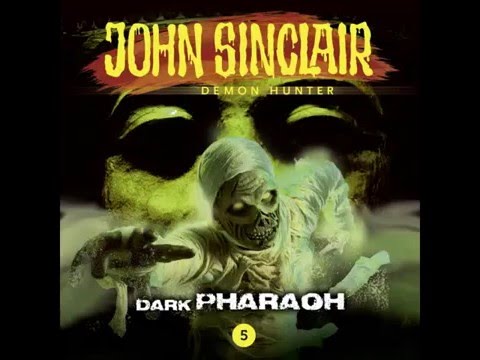 John Sinclair - Episode 05: Dark Pharaoh