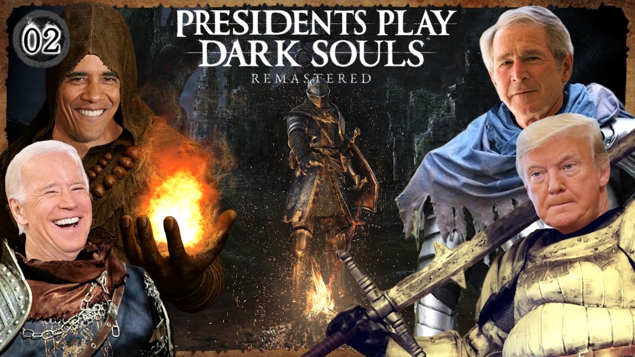 Президенты играют в Dark Souls Remastered [Эпизод 2]