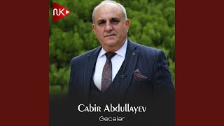 Gecələr - Cabir Abdullayev