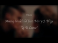 Robert Lenart and Eva Nitsch " If You Leave" by Musiq Soulchild feat. Mary J. Blidge