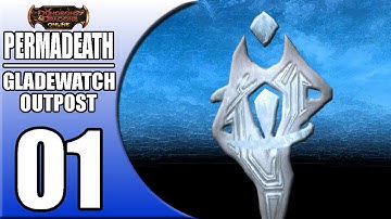 DDO Permadeath Series 2 - Gladewatch Outpost - 01