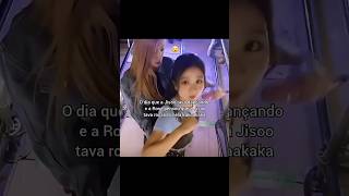 Rosé Sarrando Na Jisoo