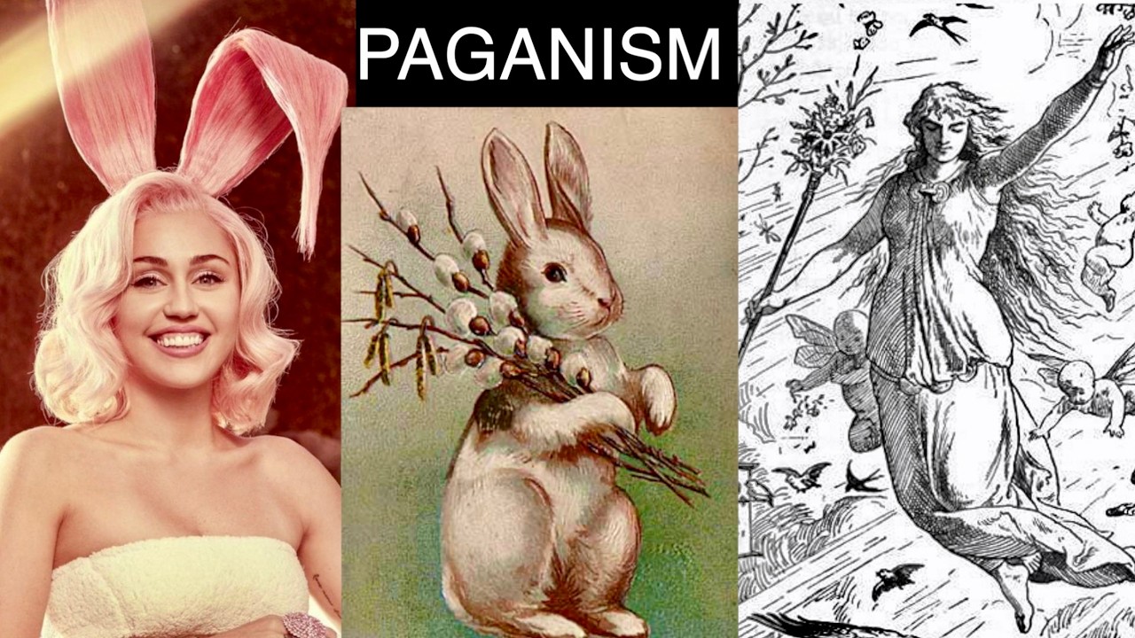 Pagan Origins of Easter