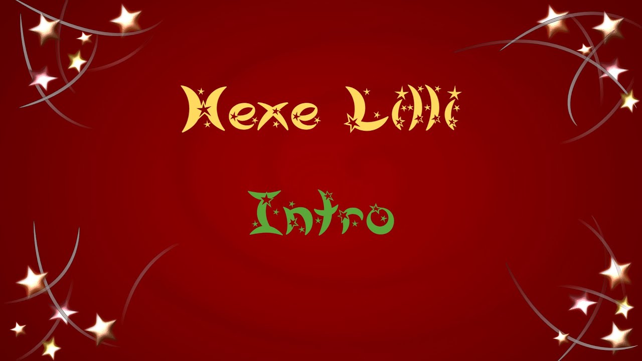 Hexe Lilli/Intro/Lyrics YouTube