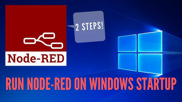 How to run Node-Red on Startup in Windows - Updated 2023