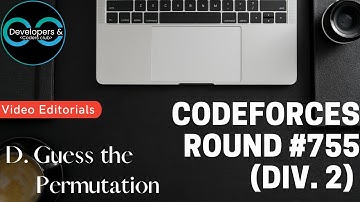 #755 Div. 2 D. Guess the Permutation | Codeforces | DCC NIT-A