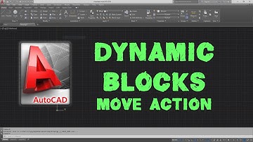 AutoCAD Dynamic Blocks - Move Action