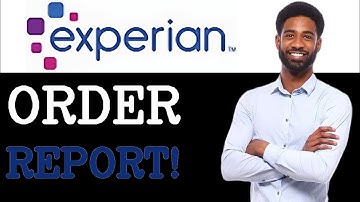 How To Order An Experian Credit Report By Mail (2025)