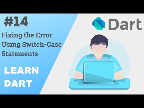 Dart Programming Tutorial | #14 Fixing the Error Using Switch-Case Statement| Aditya Burgula