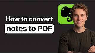 How to Convert Evernote Notes to PDF on Windows (Full 2026 Tutorial)