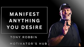 “MANIFEST ANYTHING YOU DESIRE _ One of the Best Speeches Ever by Tony Robbins” ✨🔥