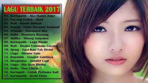 Kerispatih | Wali | Hello | Judika | Armada - Lagu Paling Enak Didengar Saat Bersantai