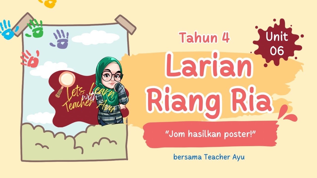 Unit 6: Larian Riang Ria (Penghasilan Karya) Tahun 4 PSV - YouTube