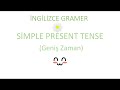 English course: simple present tense (İngilizce Dersi: Geniş zaman)