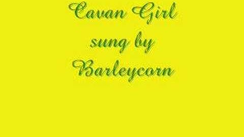 Cavan Girl - Barleycorn