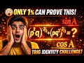 Class 10/11 Maths: Secret Shortcut to Solve This Identity! | @Googlebaba1712