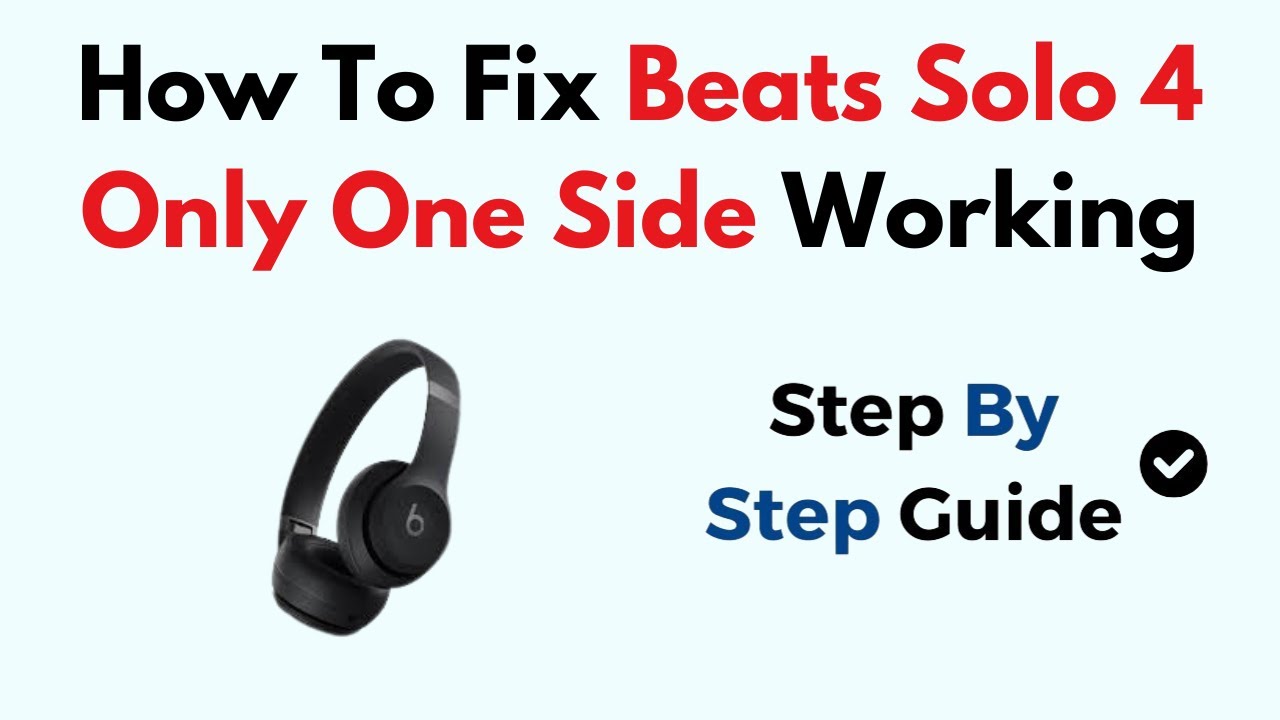How To Fix Beats Solo 4 Only One Side Working - YouTube