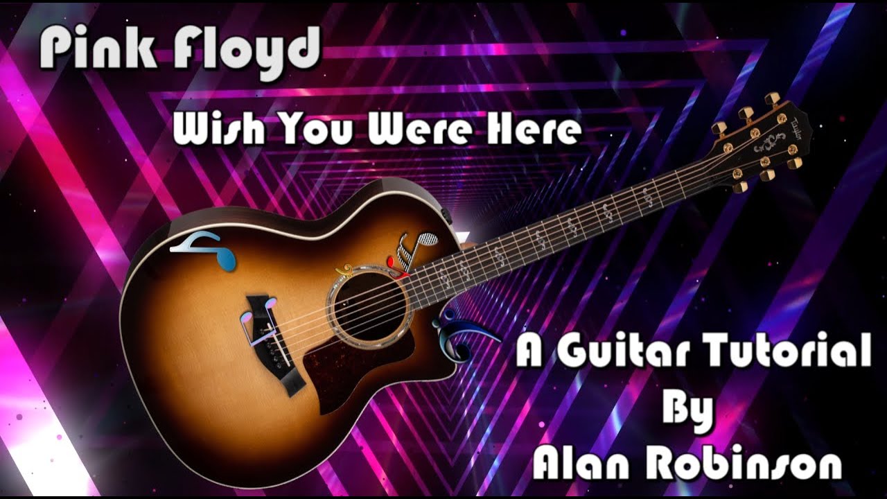 How to play: Wish You Were Here by Pink Floyd - 2025