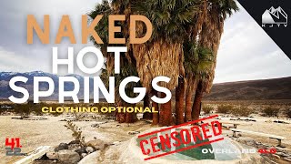 Overlanding Adventure to the remote hot springs | Death Valley 2022 Part 1