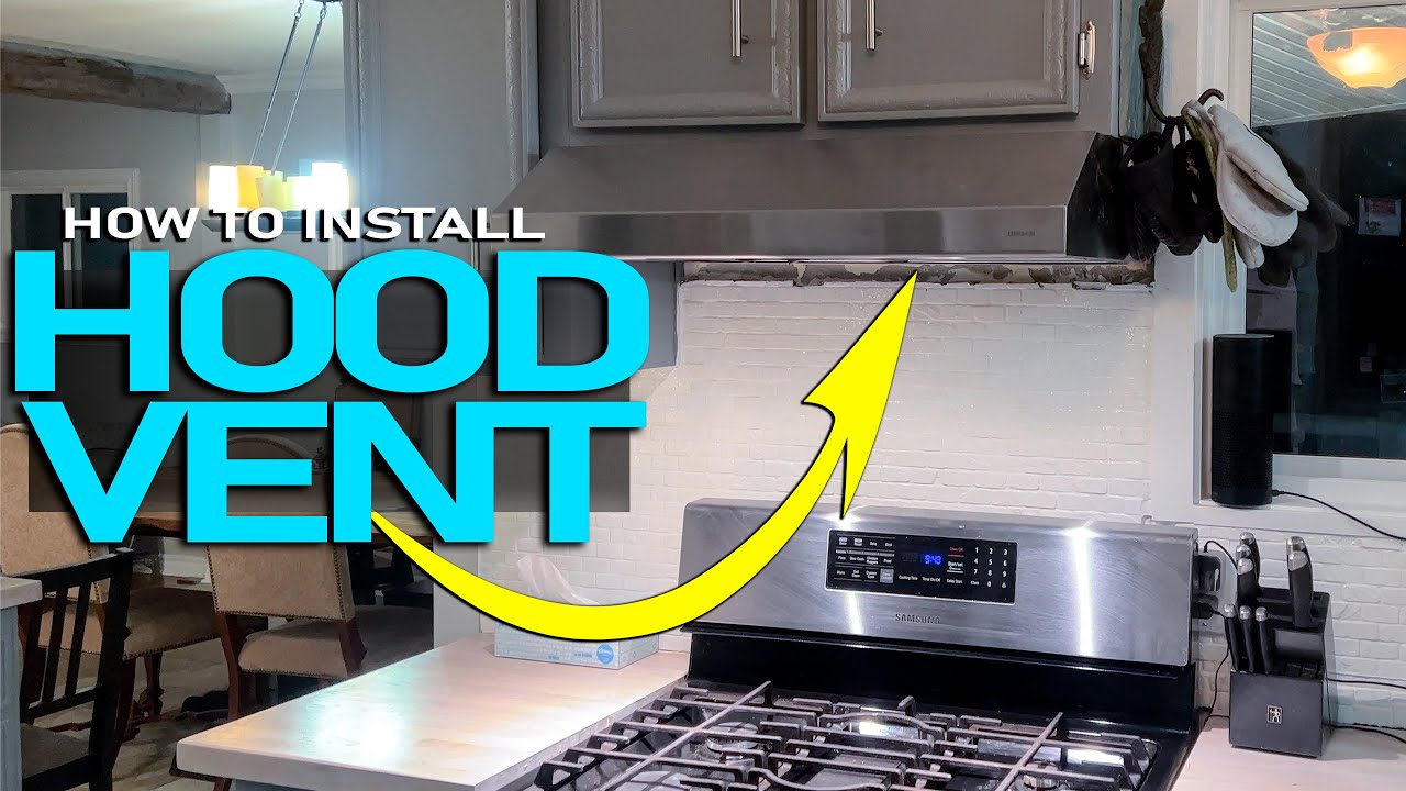 How to Install a Hood Vent over the Stove that Exhausts to the Outside 