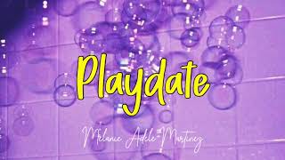 Melanie Martinez - Playdate Slow Version Tiktok Full Lyrics