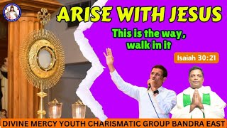 This is the way; walk in it | Isaiah 30:21 | Br Prakash Dsouza | Arise With Jesus | 9th Feb 2026