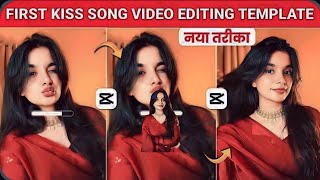 First kiss Song Reels Editing 🥰I Kya Baat Ay SongCapcut Template | Instagram Trending Loading Reel
