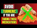  never eat turmeric with this dangerous combinations to avoid